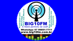 Big10FM – Á Rádio pertinho de você!