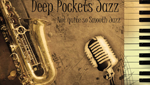 Deep Pockets Jazz