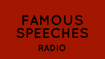 Famous Speeches Radio