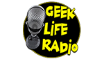 Geek Life Radio