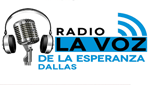 La Voz De La Esperanza Dallas