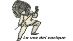 La voz Del Cacique
