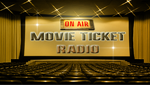 Movie Ticket Radio