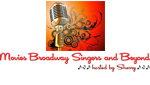 Movies Broadway Singers and Beyond
