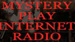 Mystery Play Internet Radio