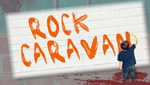 Rock Caravan