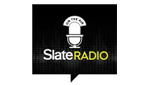 Slate Radio