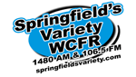 Springfields Variety - WCFR 1480 AM/106.5 FM
