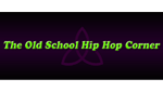 The Old School Hip-hop Corner