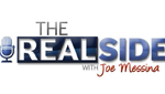 The Real Side with Joe Messina