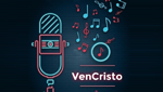 VenCristo Radio