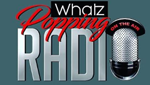 Whatz Popping Radio