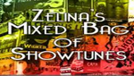 Zelina’s Mixed Bag of Showtunes